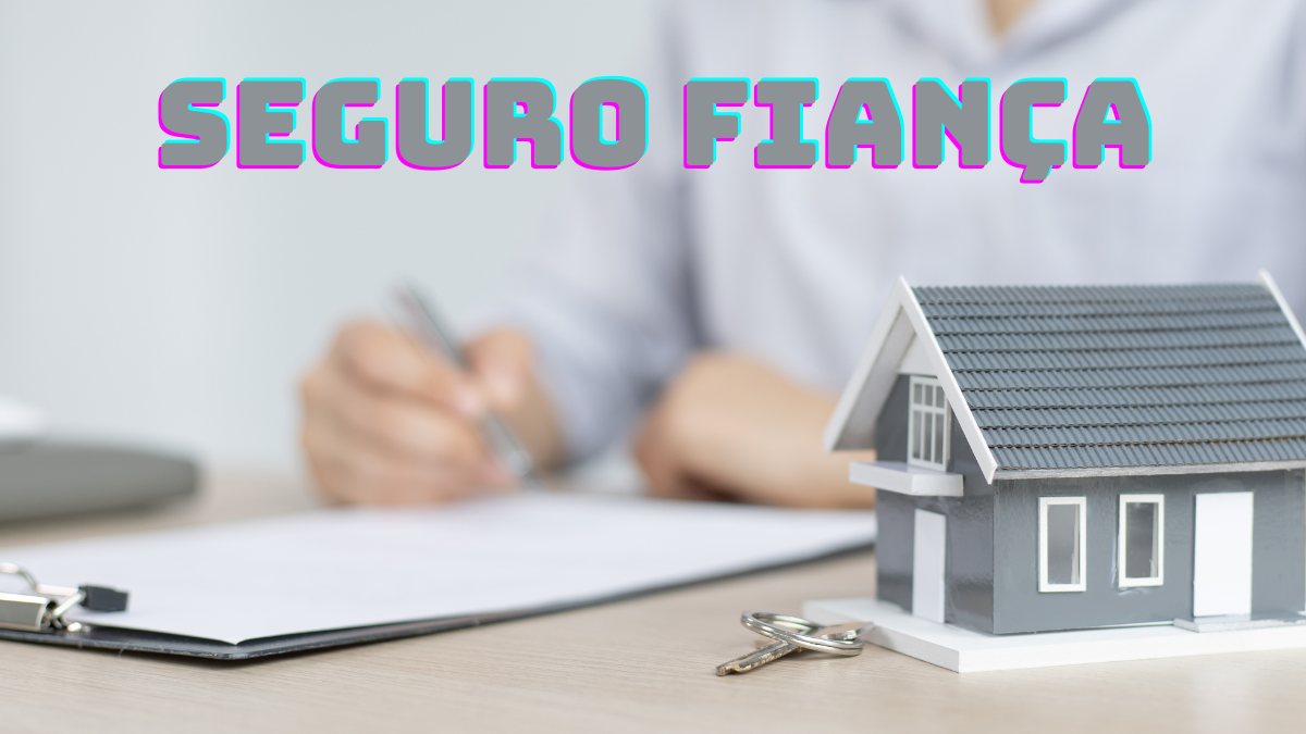Como funciona o seguro fiança