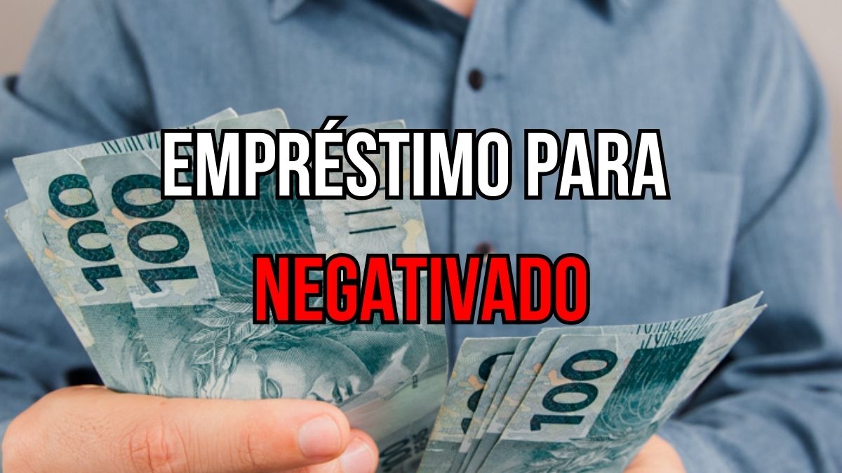 Banco que faz empréstimo para negativado