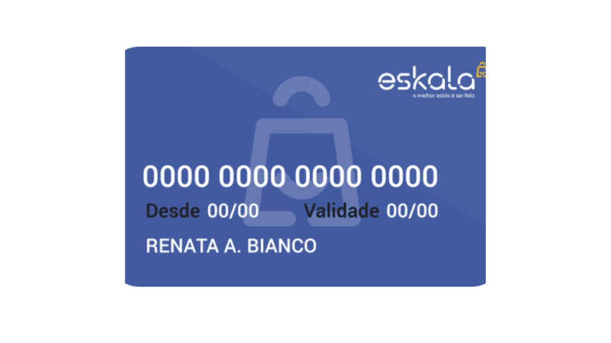 Cartão Eskala: Veja como funciona!