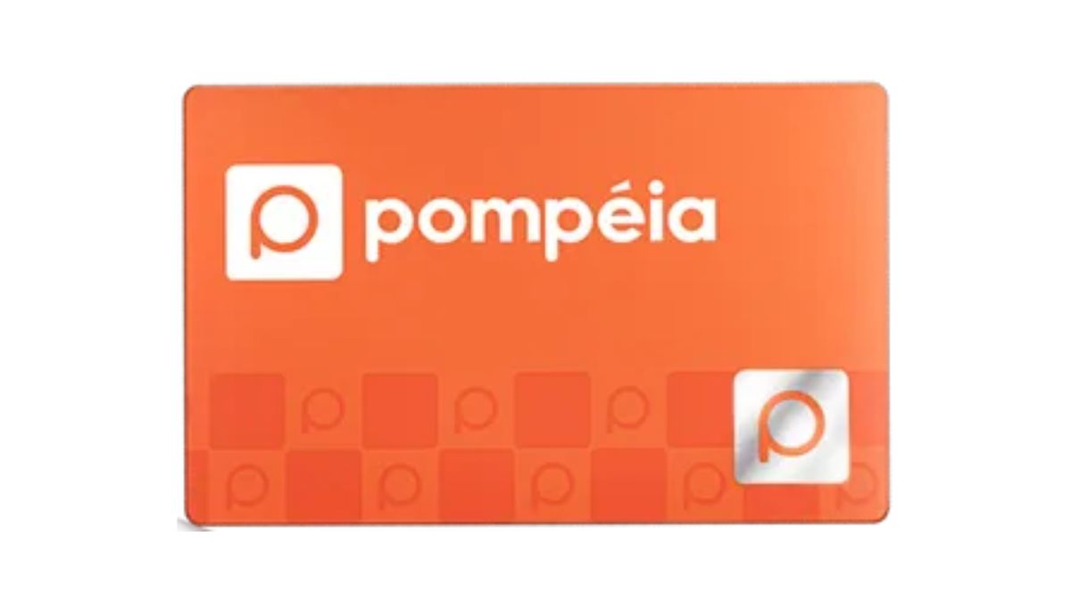 Cartão Pompéia: Veja como funciona!
